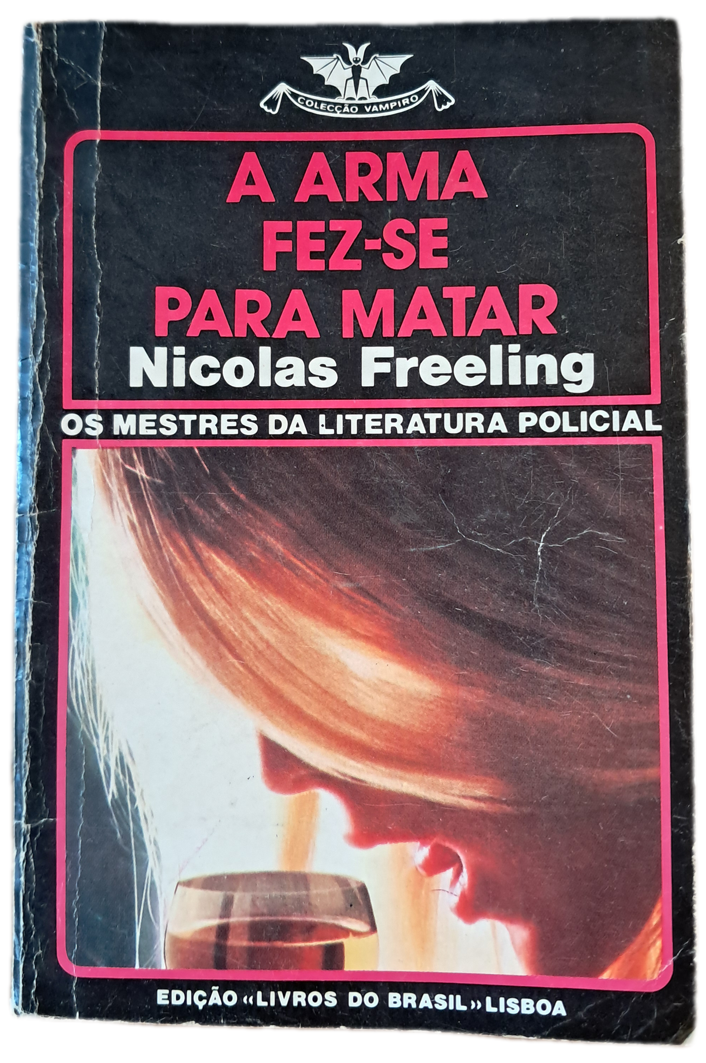 A Arma Fez-se Para Matar (Usado)