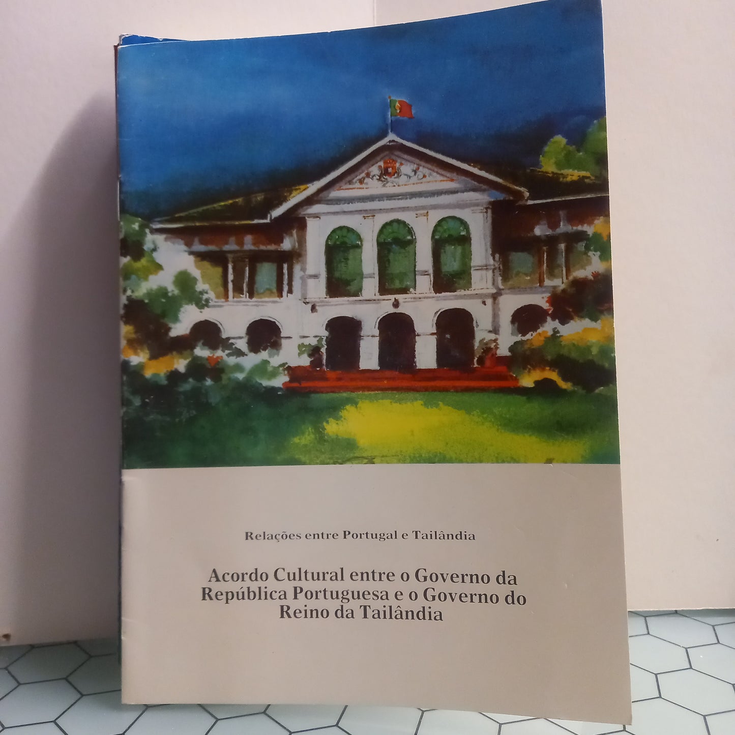 Relações entre Portugal e Tailândia (Como Novo)