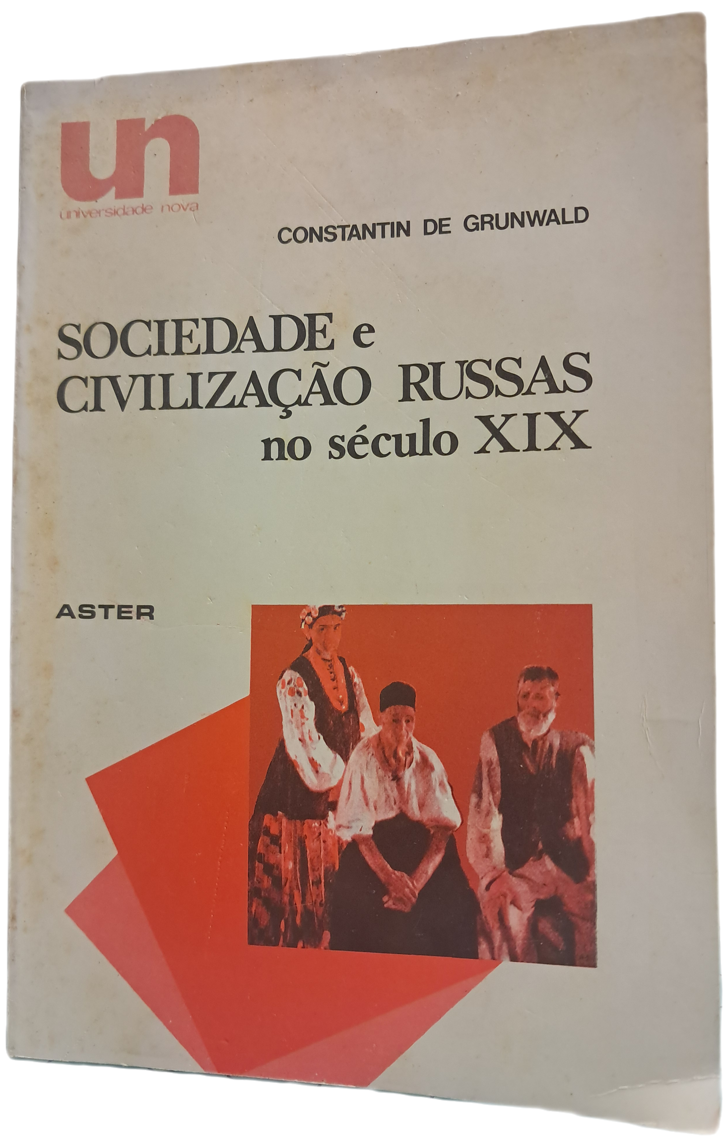 Sociedade e Civilização Russas no século XIX (Usado)