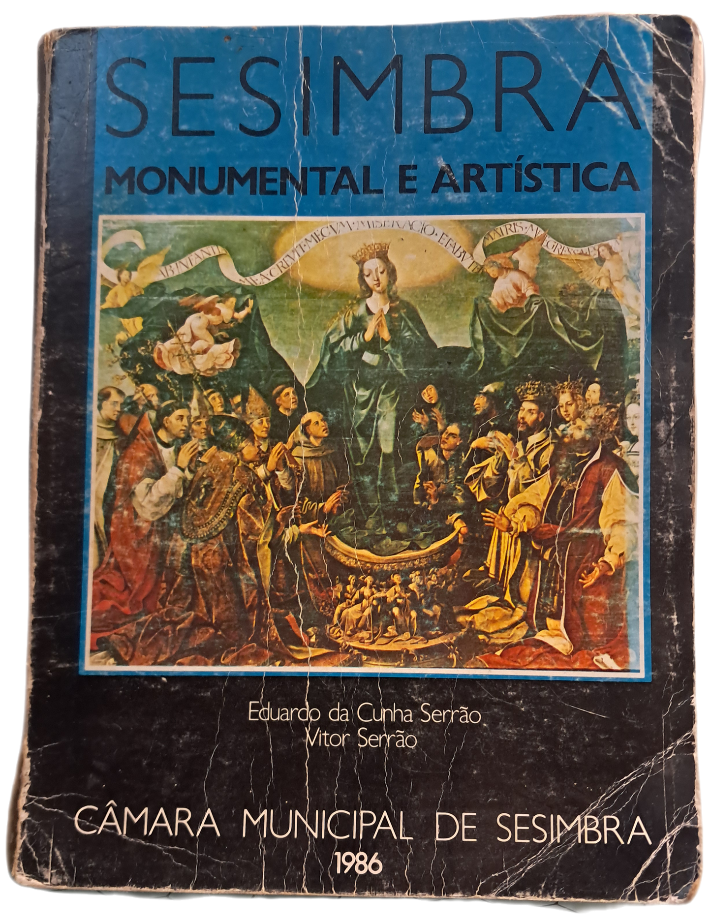 Sesimbra Monumental e Astística (Envelhecido)