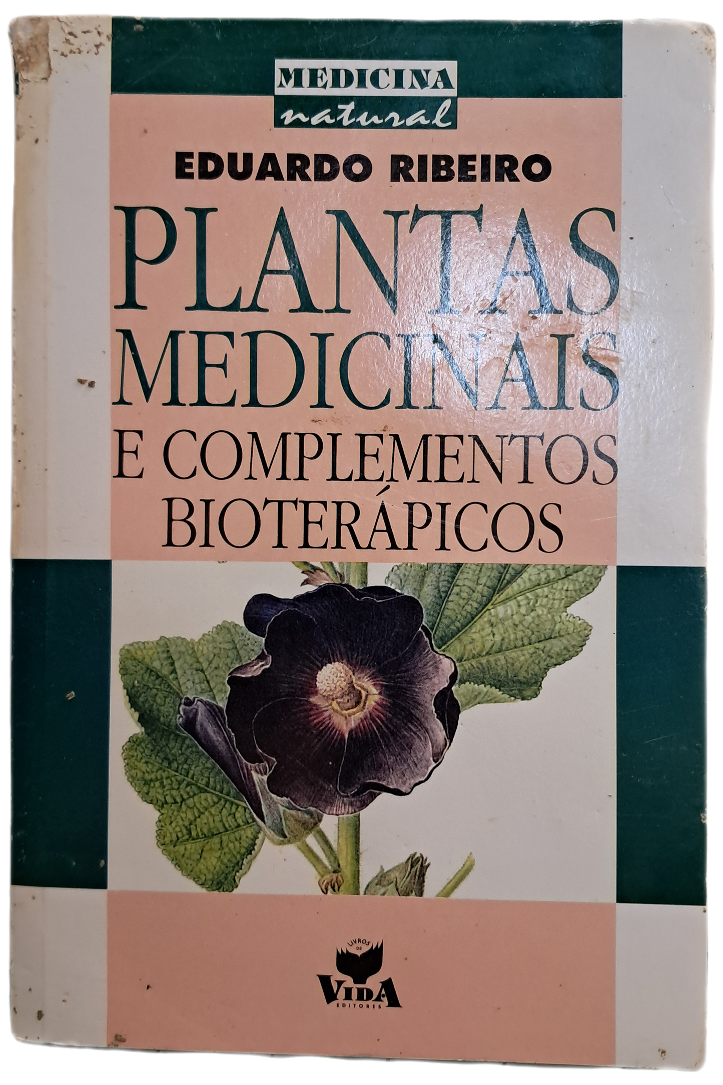 Plantas Medicinais e Complementos Bioterápicos (Usado)