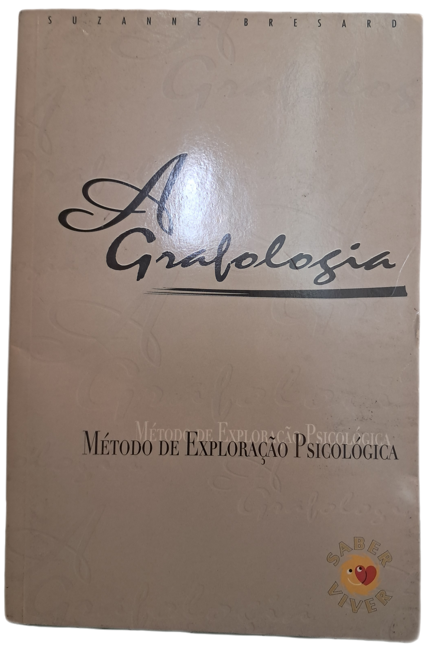 A Grafologia Método de Exploração Psicológica (Muito Bom Estado)