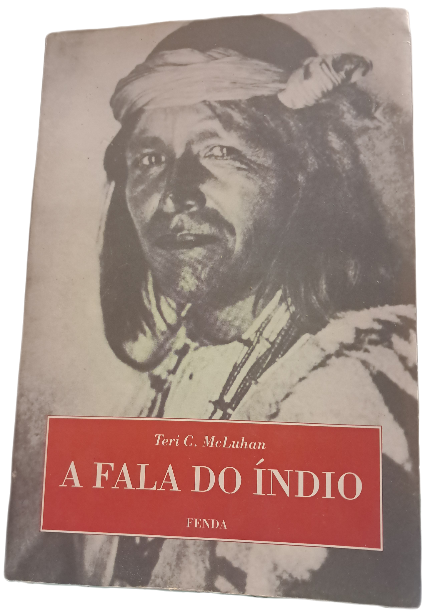 A Fala do Índio (Bom Estado)
