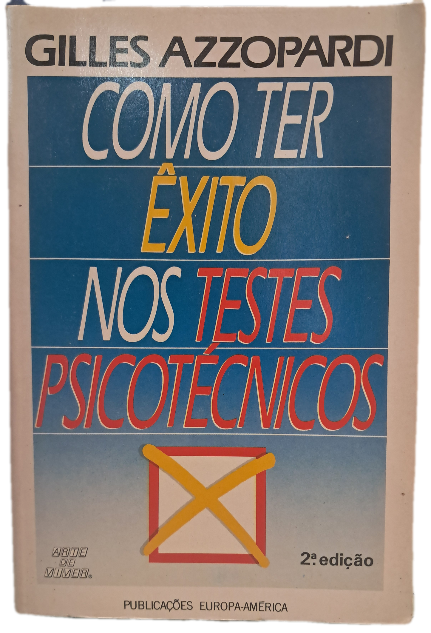 Como Ter Êxito nos Testes Psicotécnicos (Usado)