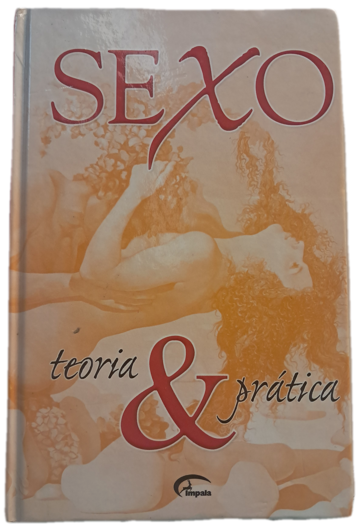 Sexo - Teoria & Prática (Muito Bom Estado)