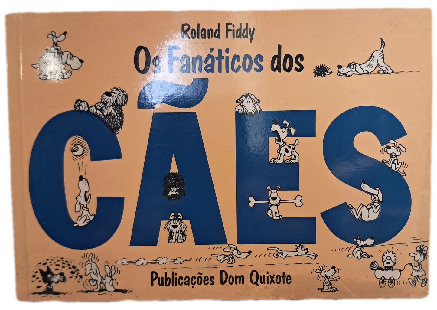 Os Fanáticos dos Cães (Usado)