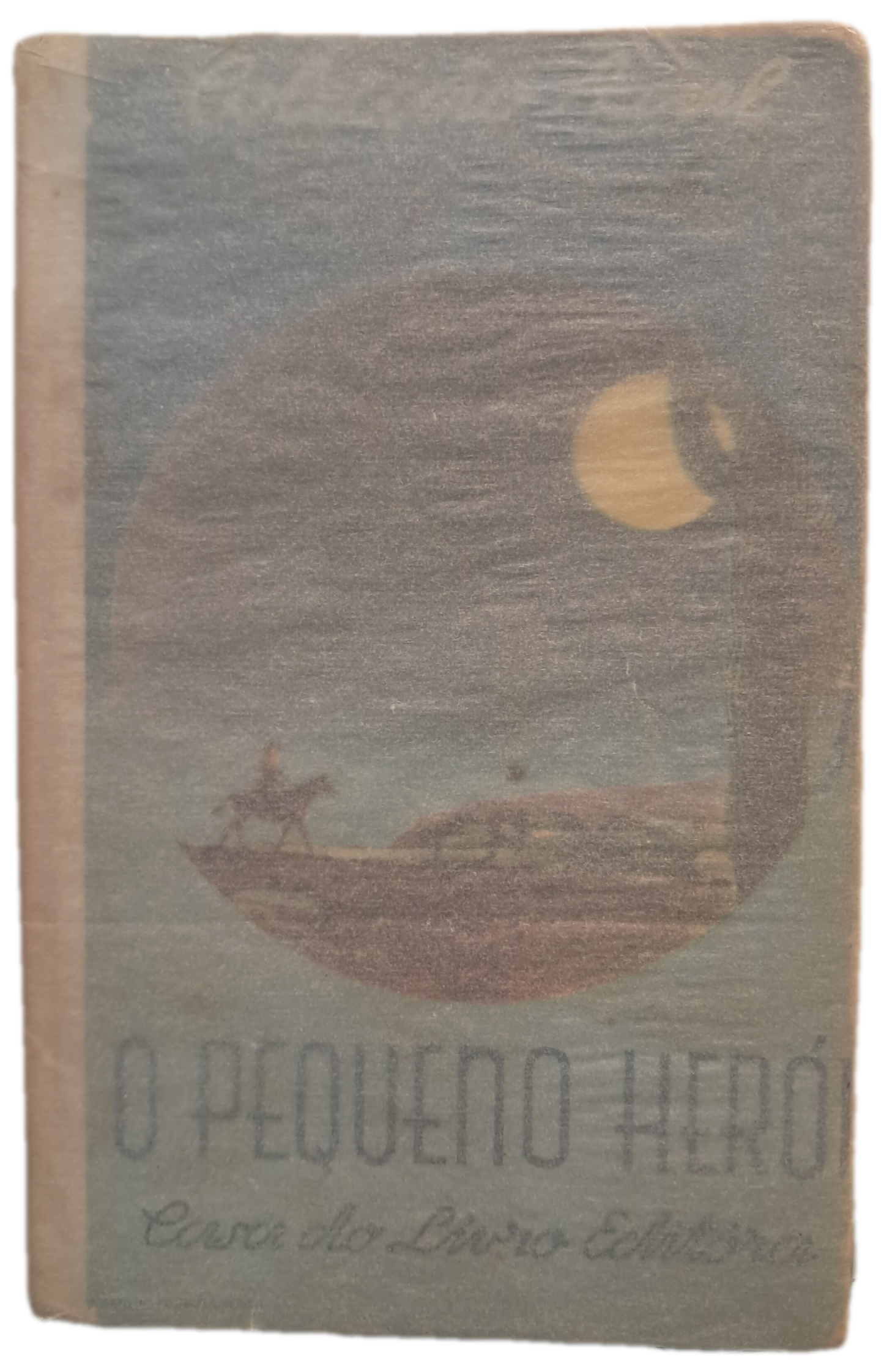 O Pequeno Heroi (Usado)