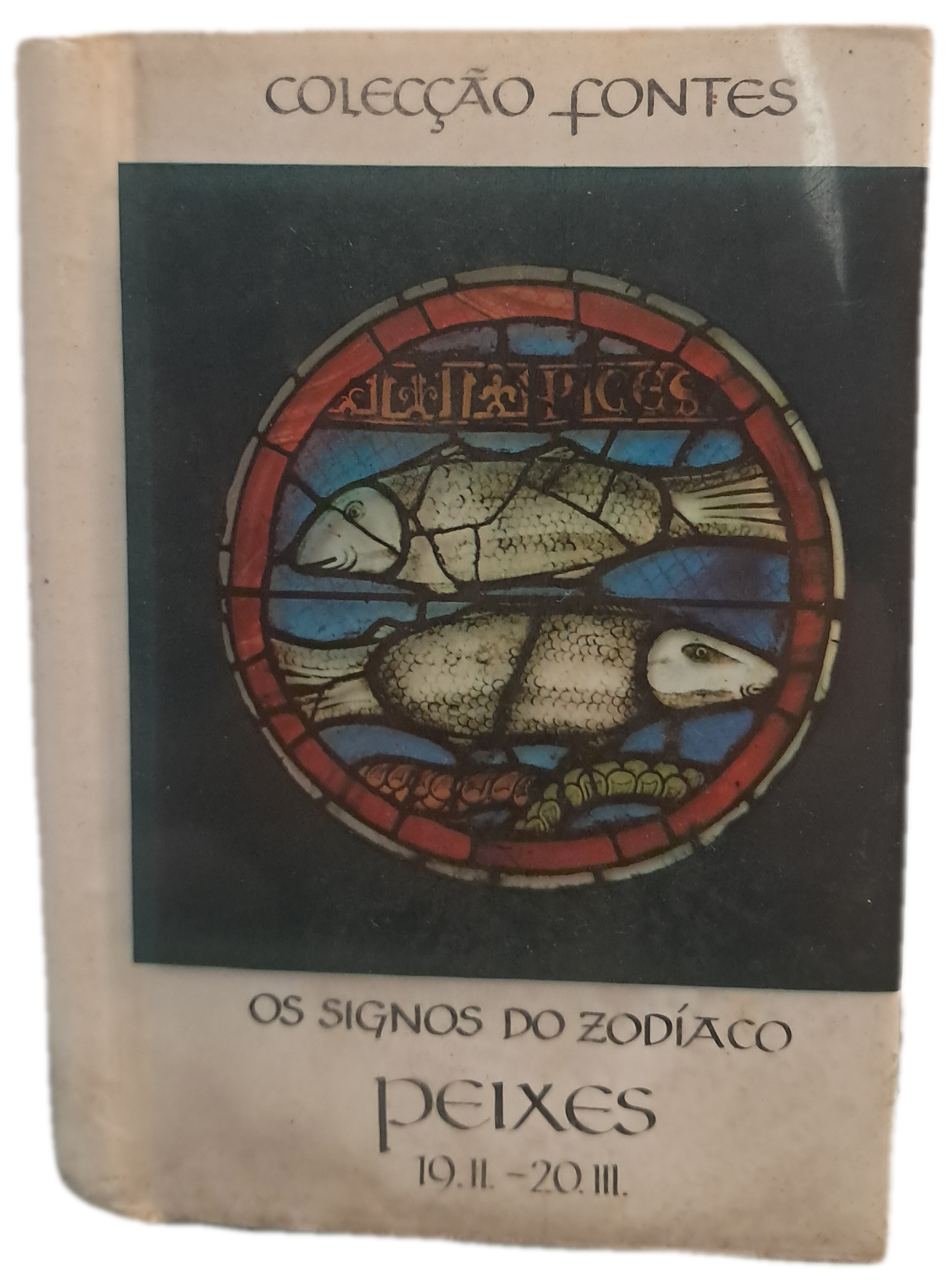 Os Signos do Zodíaco Peixes (Bom Estado)