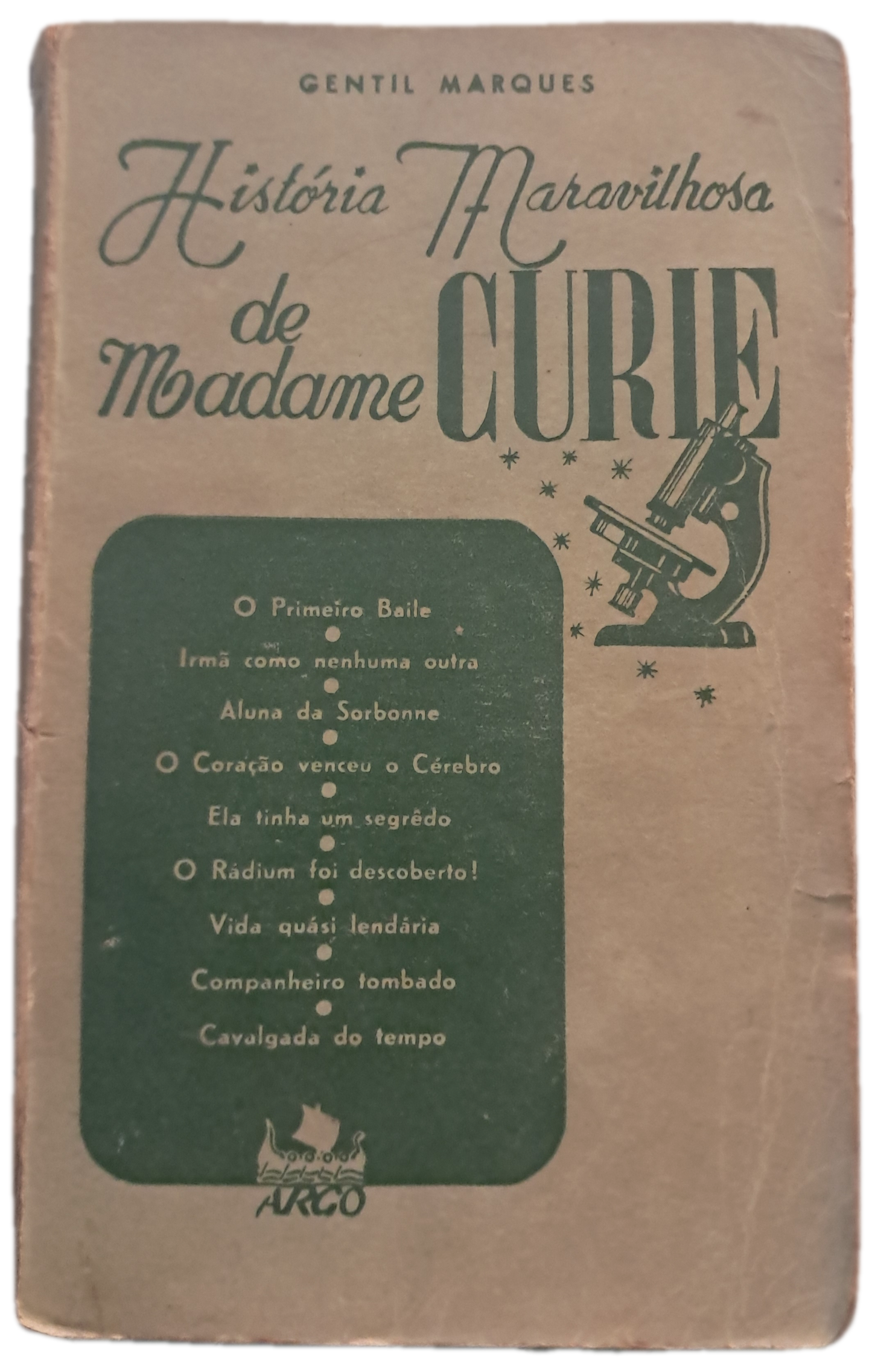 História Maravilhosa de Madame Curie (Envelhecido)