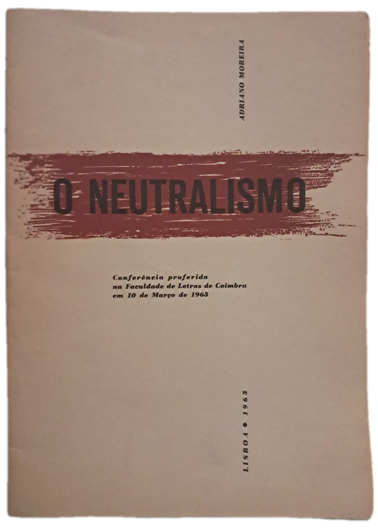 O Neutralismo (Usado)