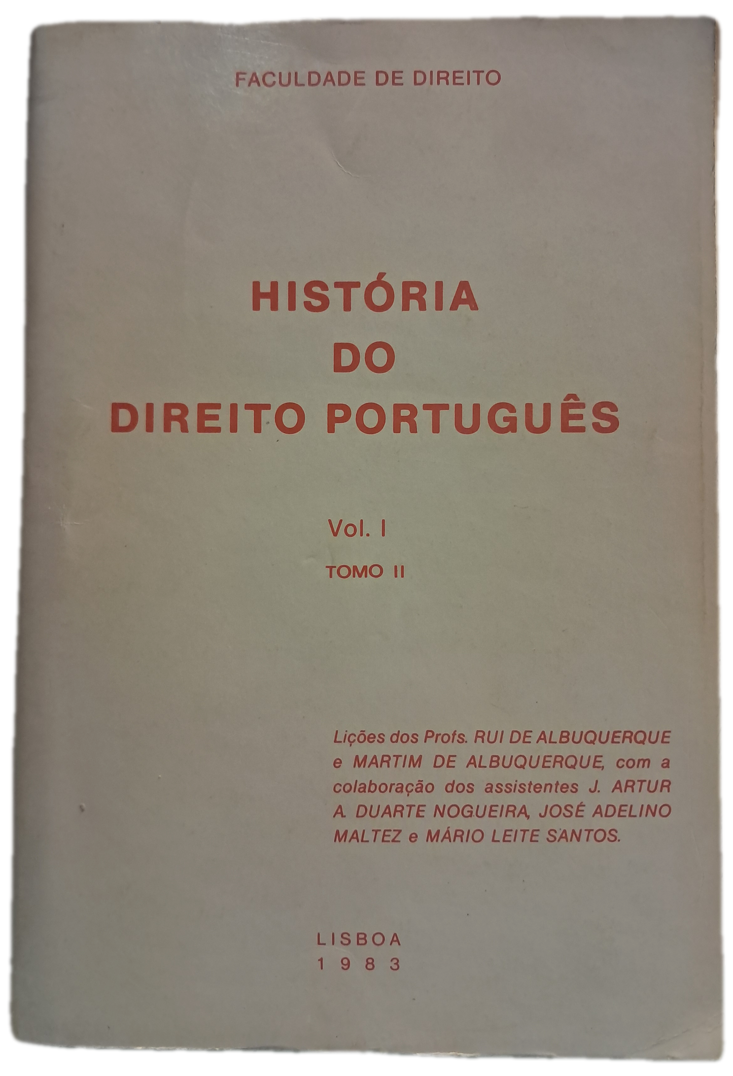 História do Direito Português Vol. I Tomo II (Usado)