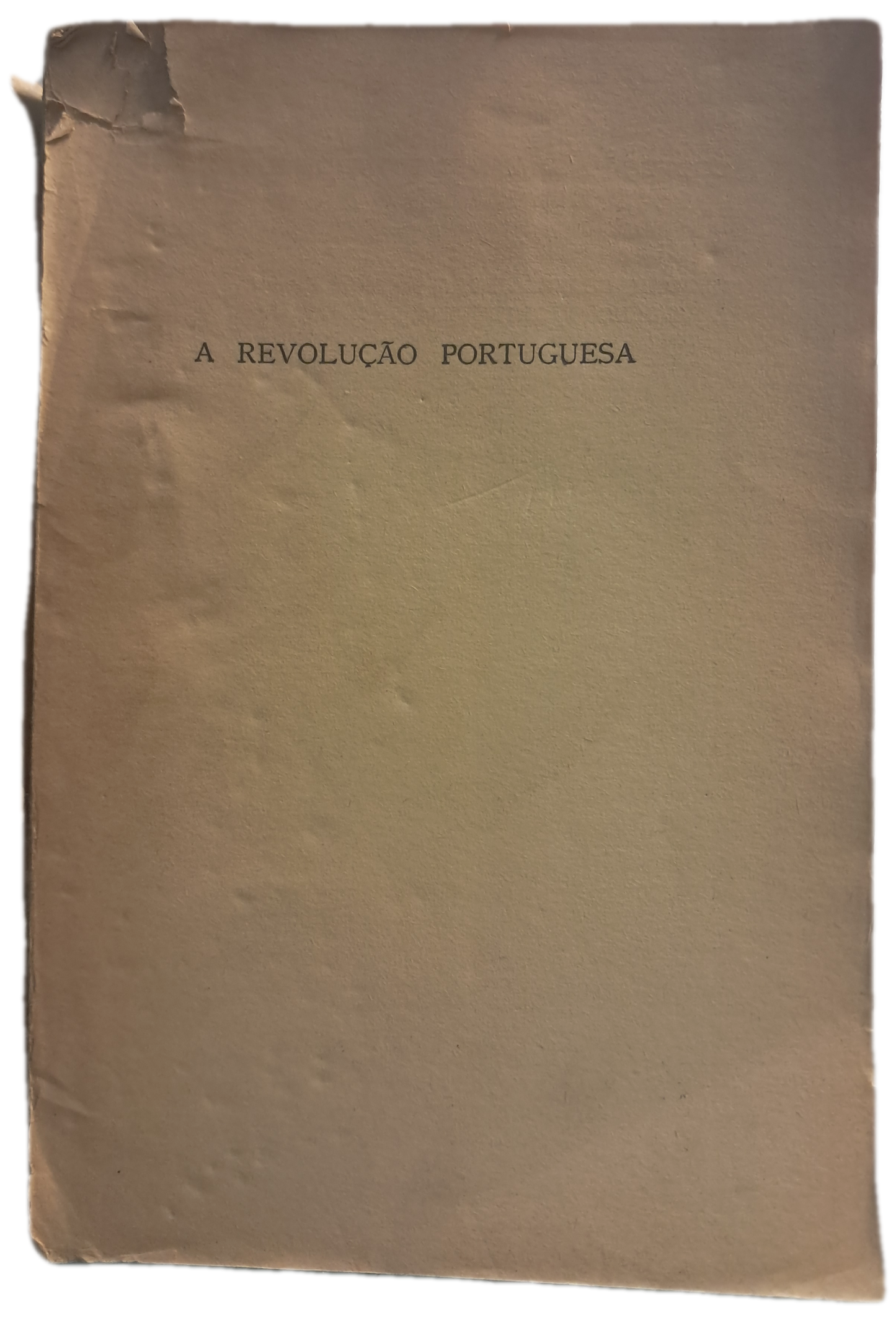 A Revolução Portuguesa (Muito Envelhecido)
