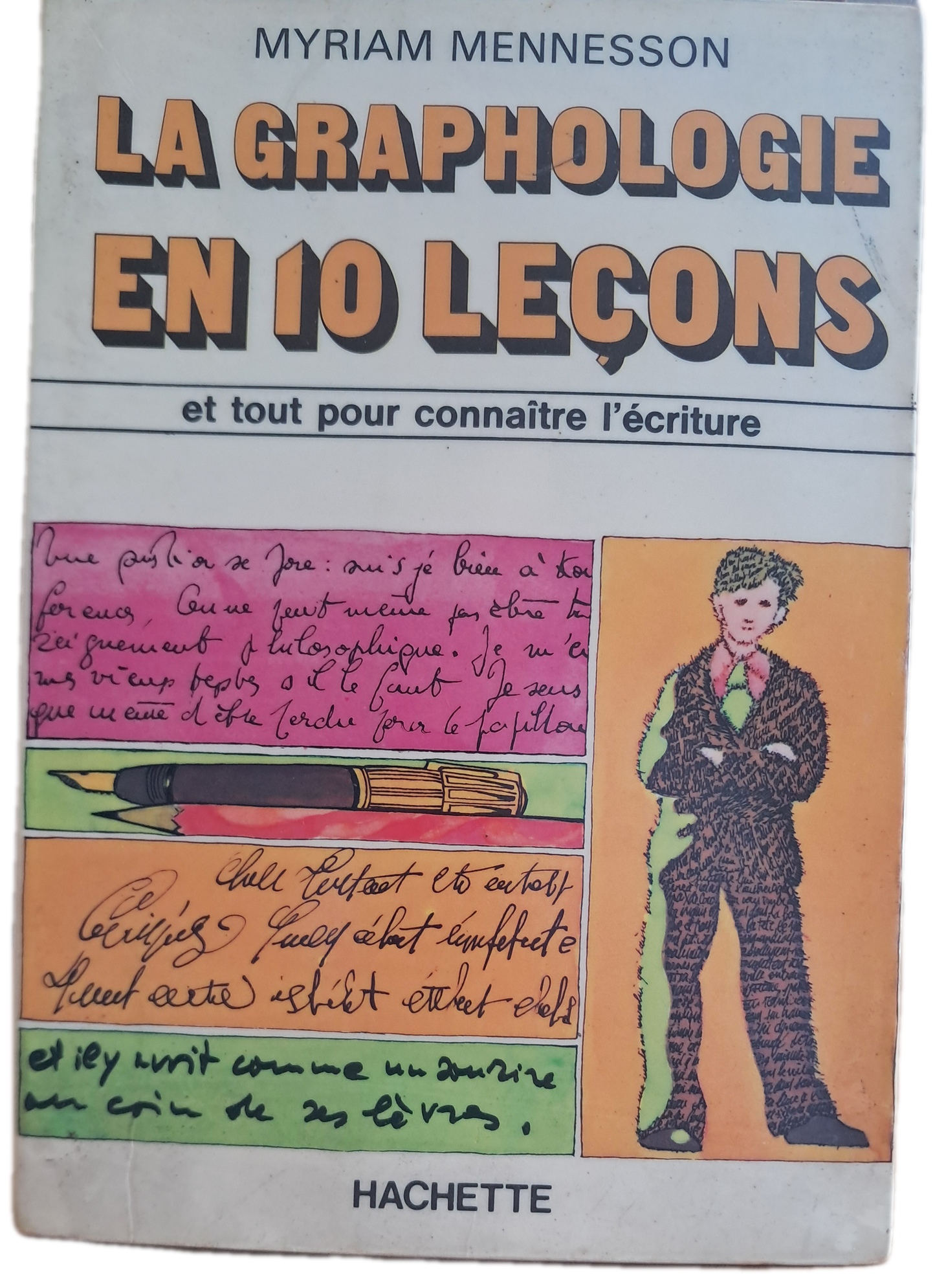 LA Graphologie en 10 Leçons (Usado)