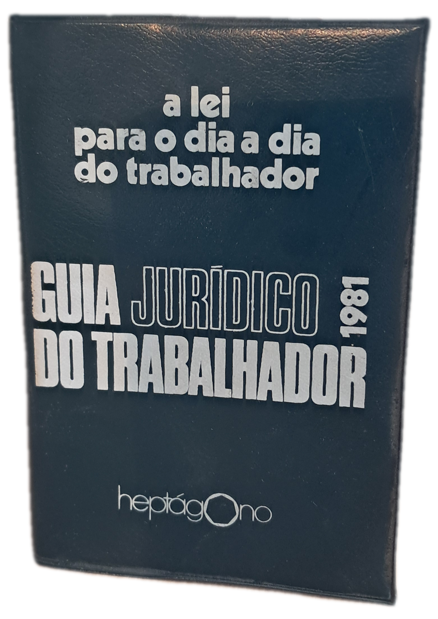 Guia Juridos do Trabalhador 1981 (Usado)