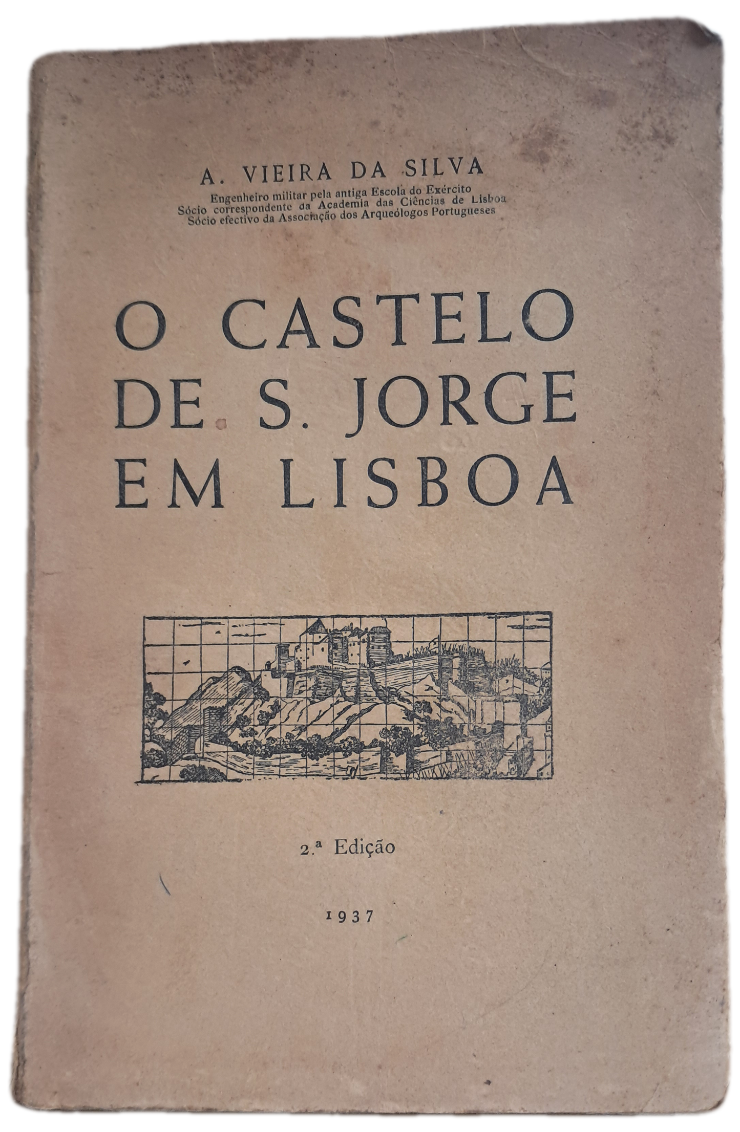 O Castelo de S. Jorge em Lisboa (Envelhecido)
