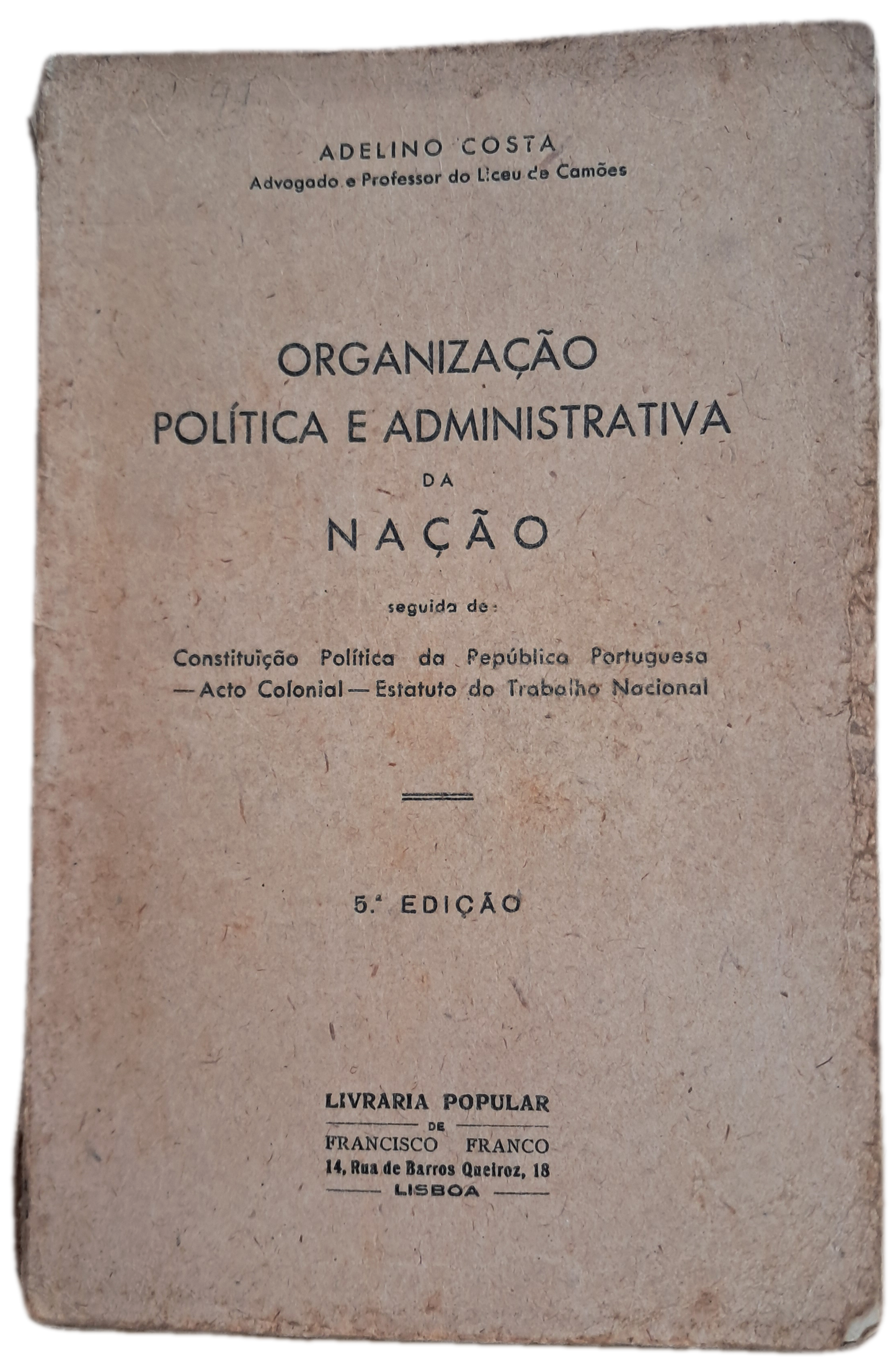 Organização Política e Administrativa da Nação (Envelhecido)