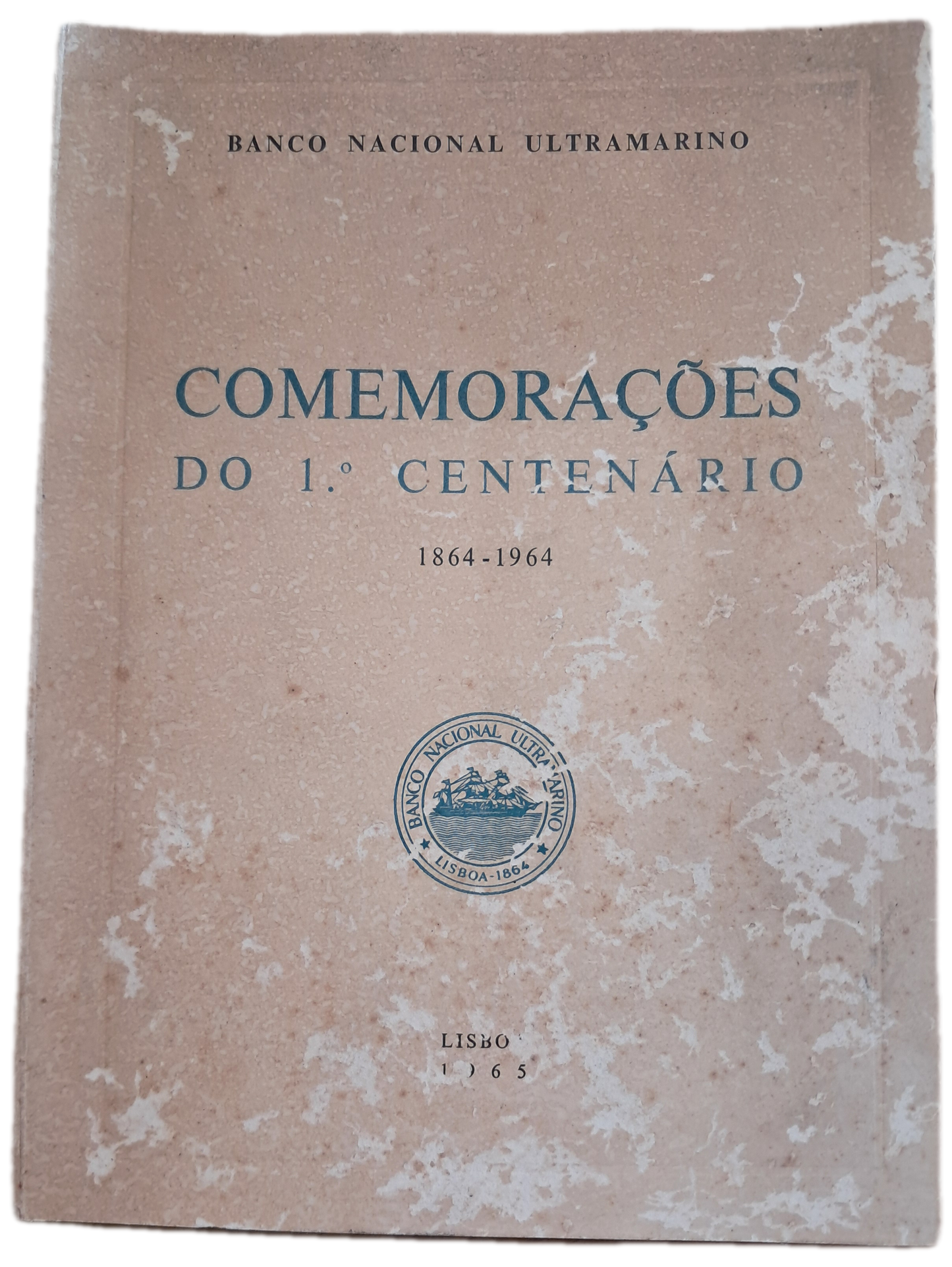 Comemorações do 1º Centenário 1864 - 1964 (Usado)