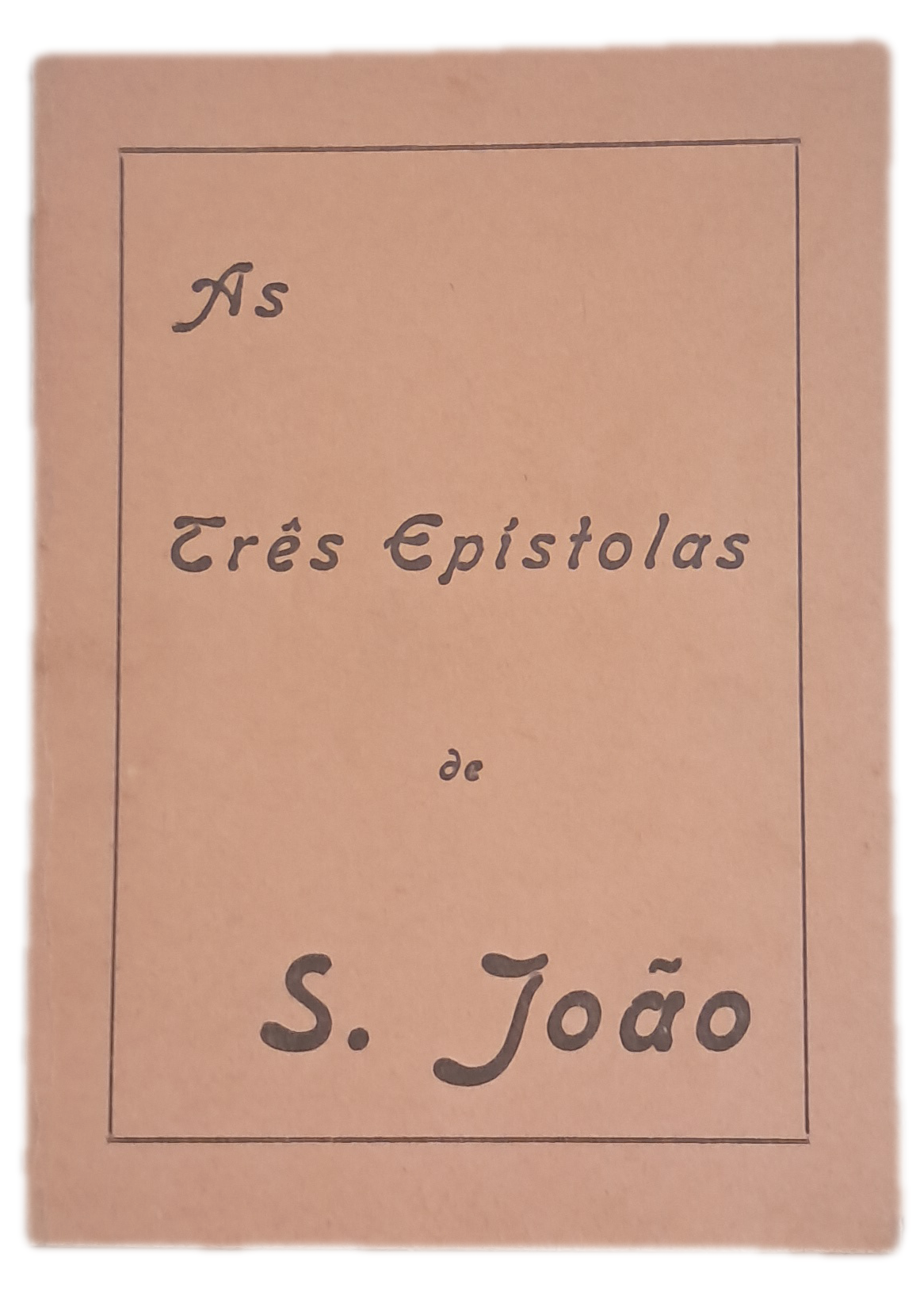 As Três Epístolas de S. João (Usado)