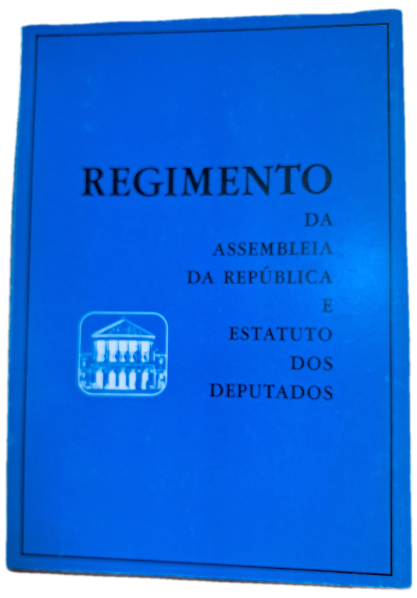 Regimento da Assembleia da Republica e Estatuto dos Deputados (Bom Estado)