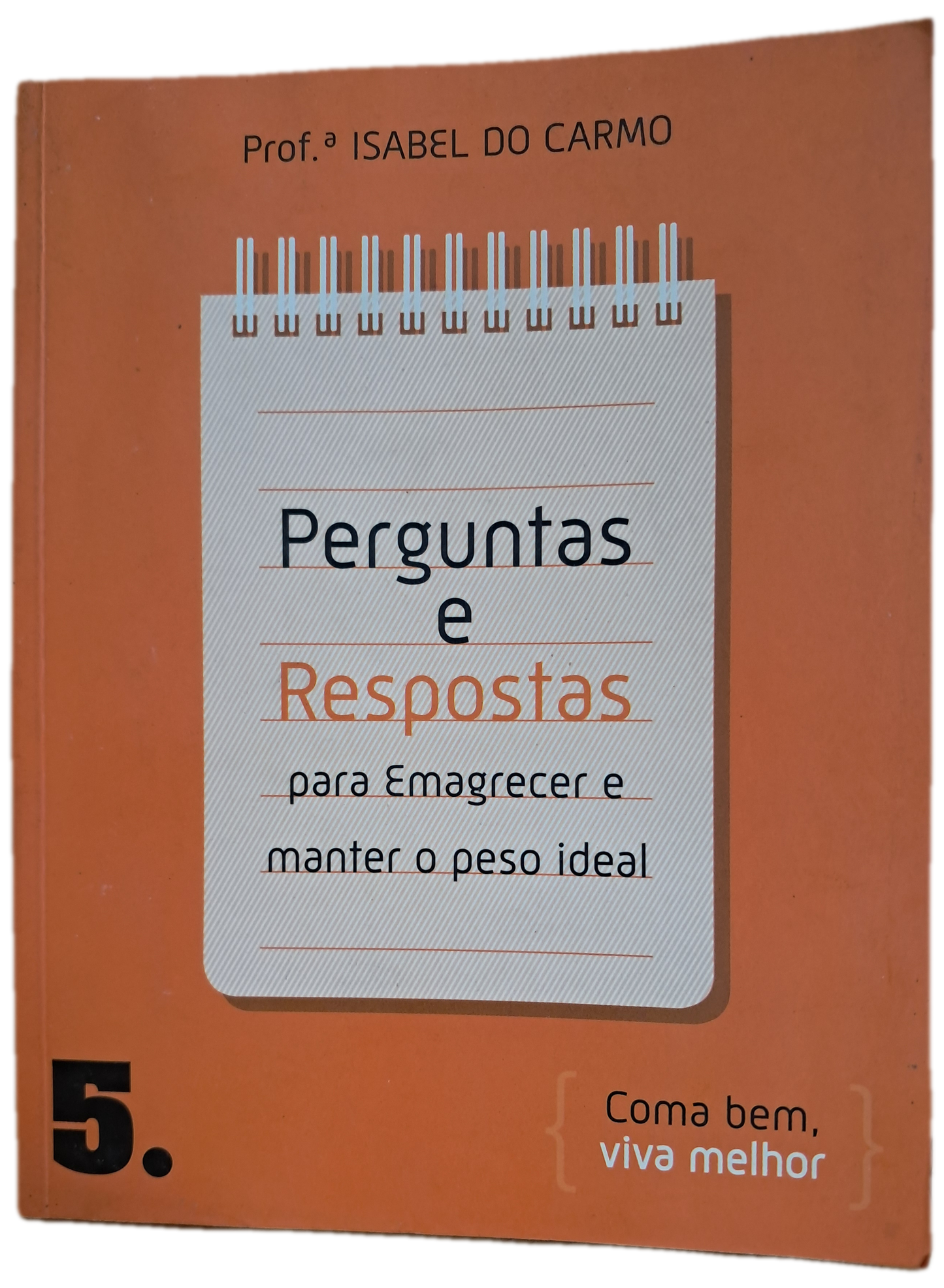 Perguntas e Respostas (Bom Estado)