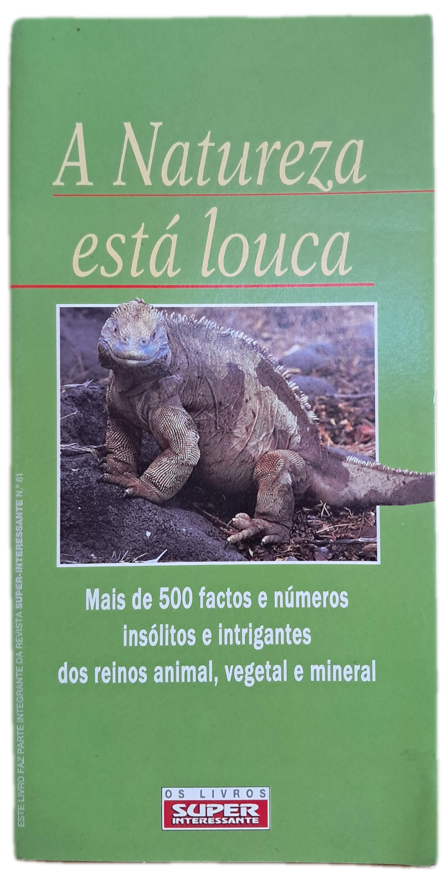 A Natureza Está Louca (Muito Bom Estado)