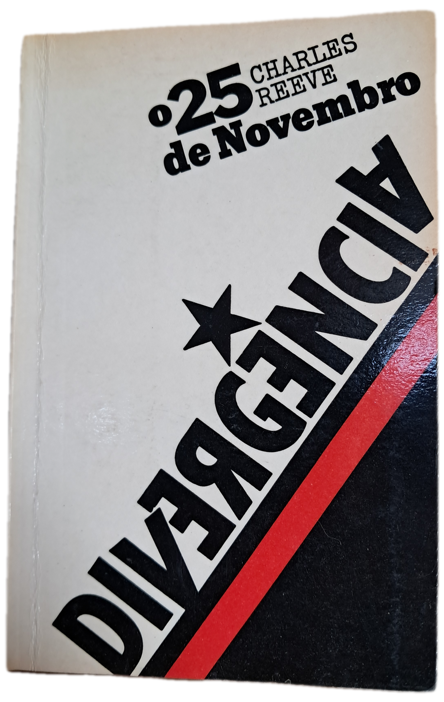 O 25 de Novembro Divergencia (Usado)