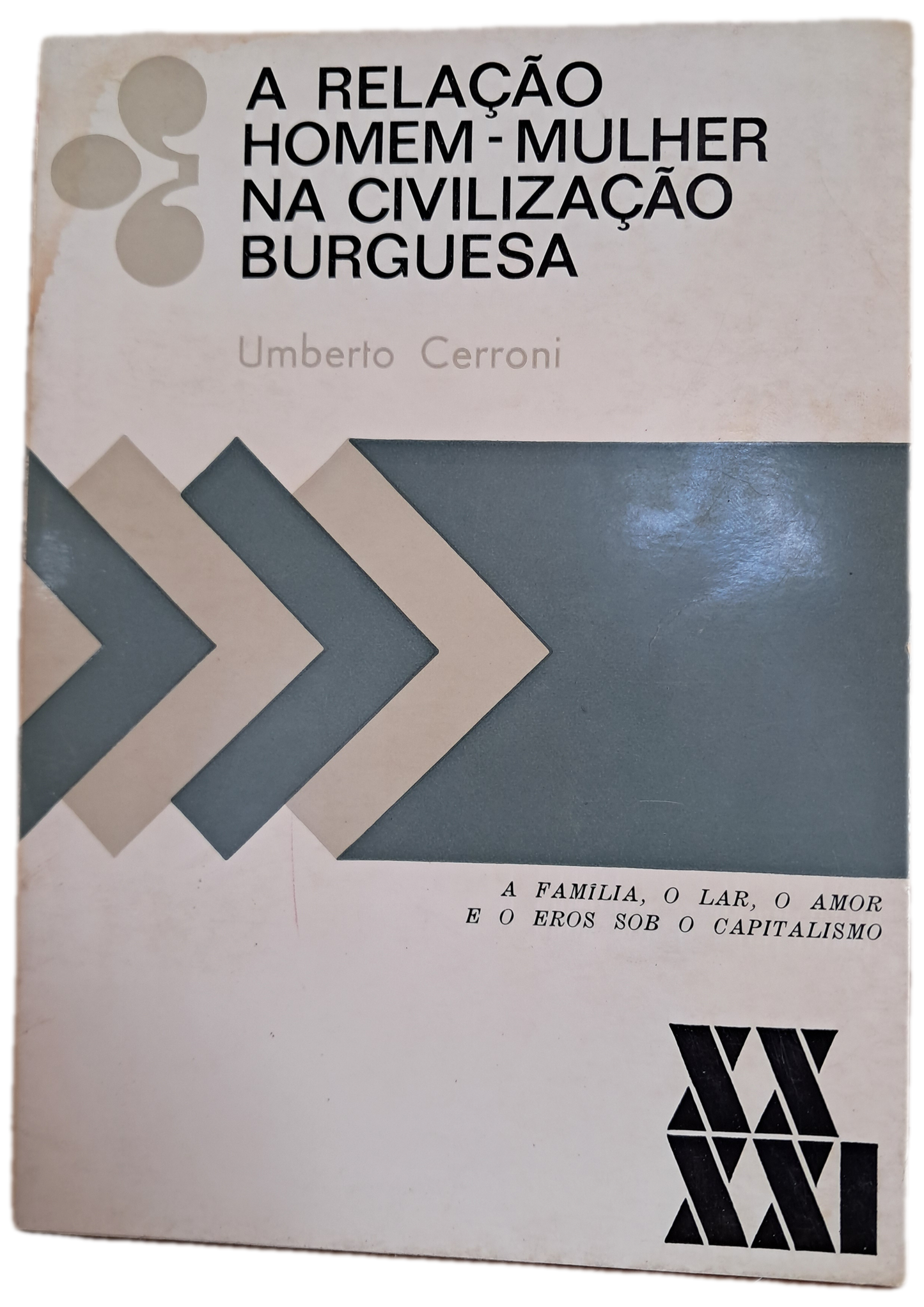 A Relação Homem-Mulher na Civilização Burguesa (Usado)