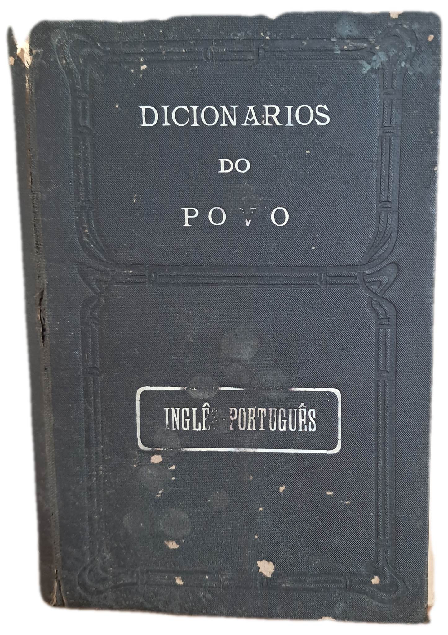 Dicionário do Povo Inglês-Português (Muito Envelhecido)