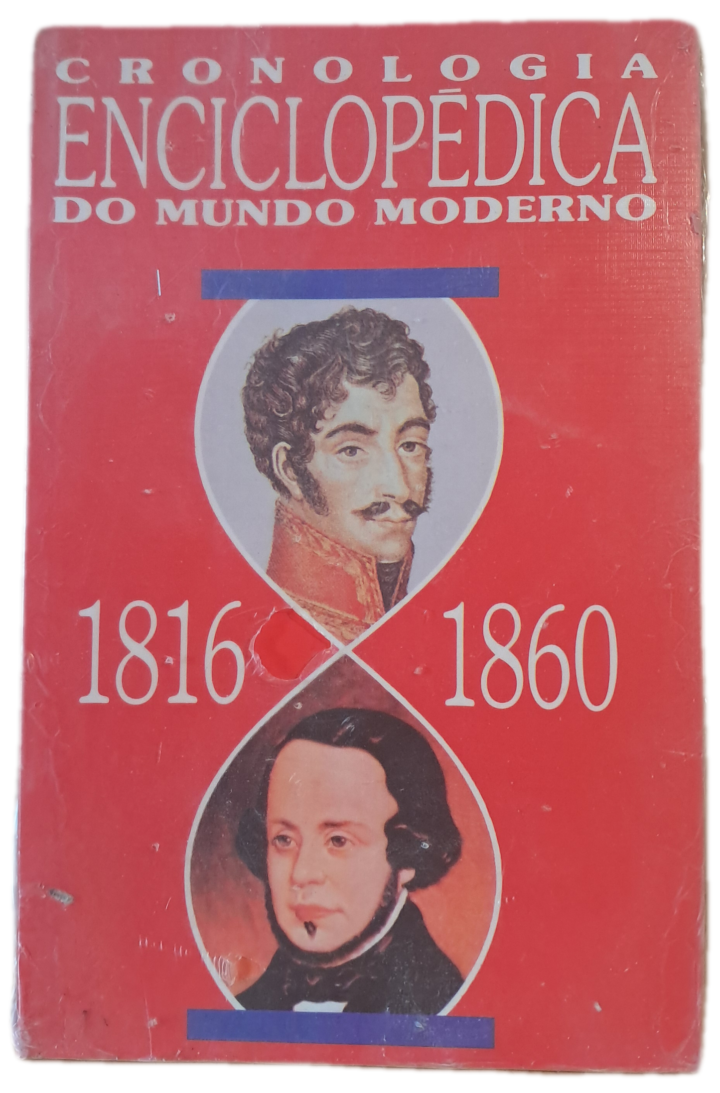 Cronologia Enciclopédica do Mundo Moderno 1816 - 1860