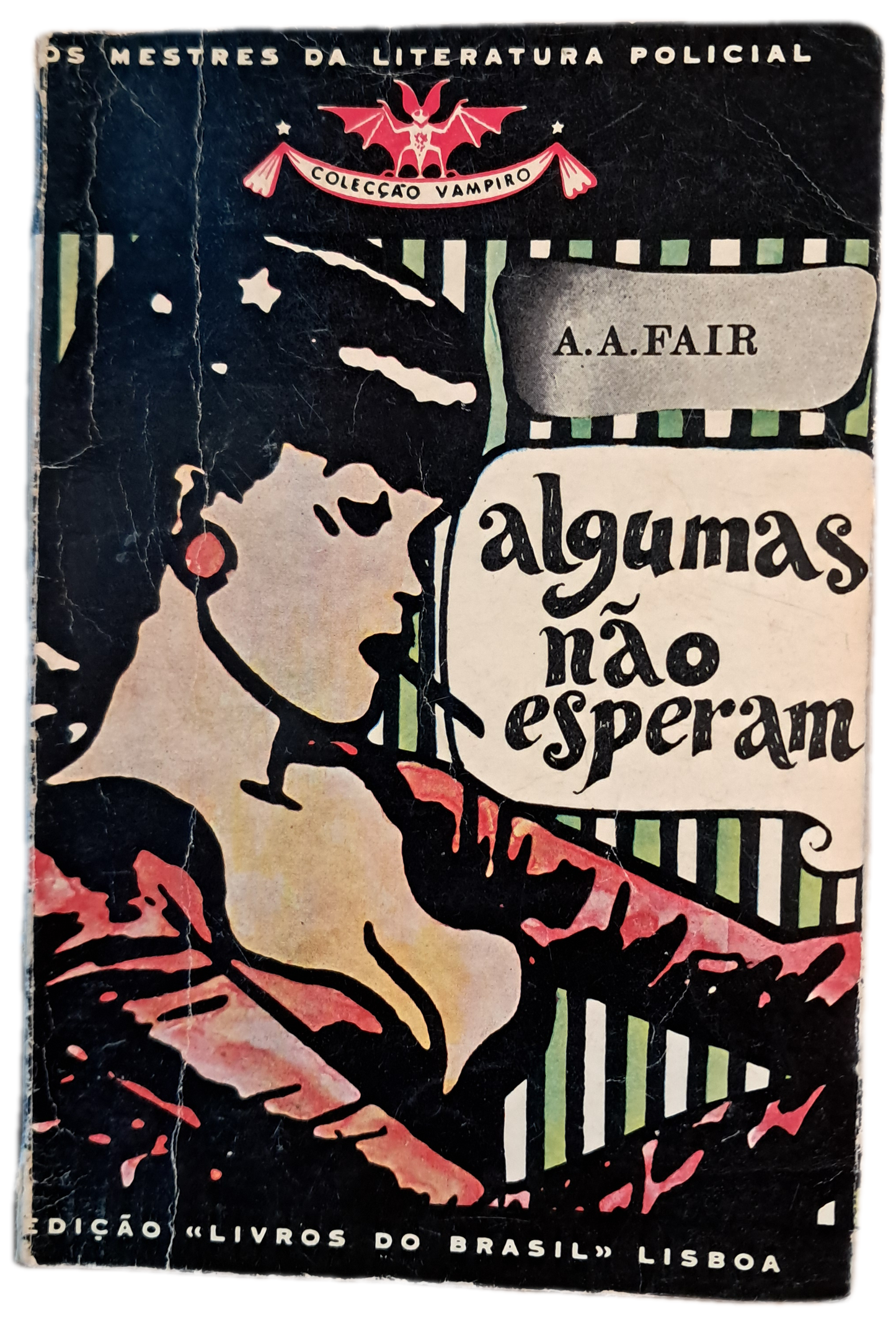Algumas Não Esperam (Usado)