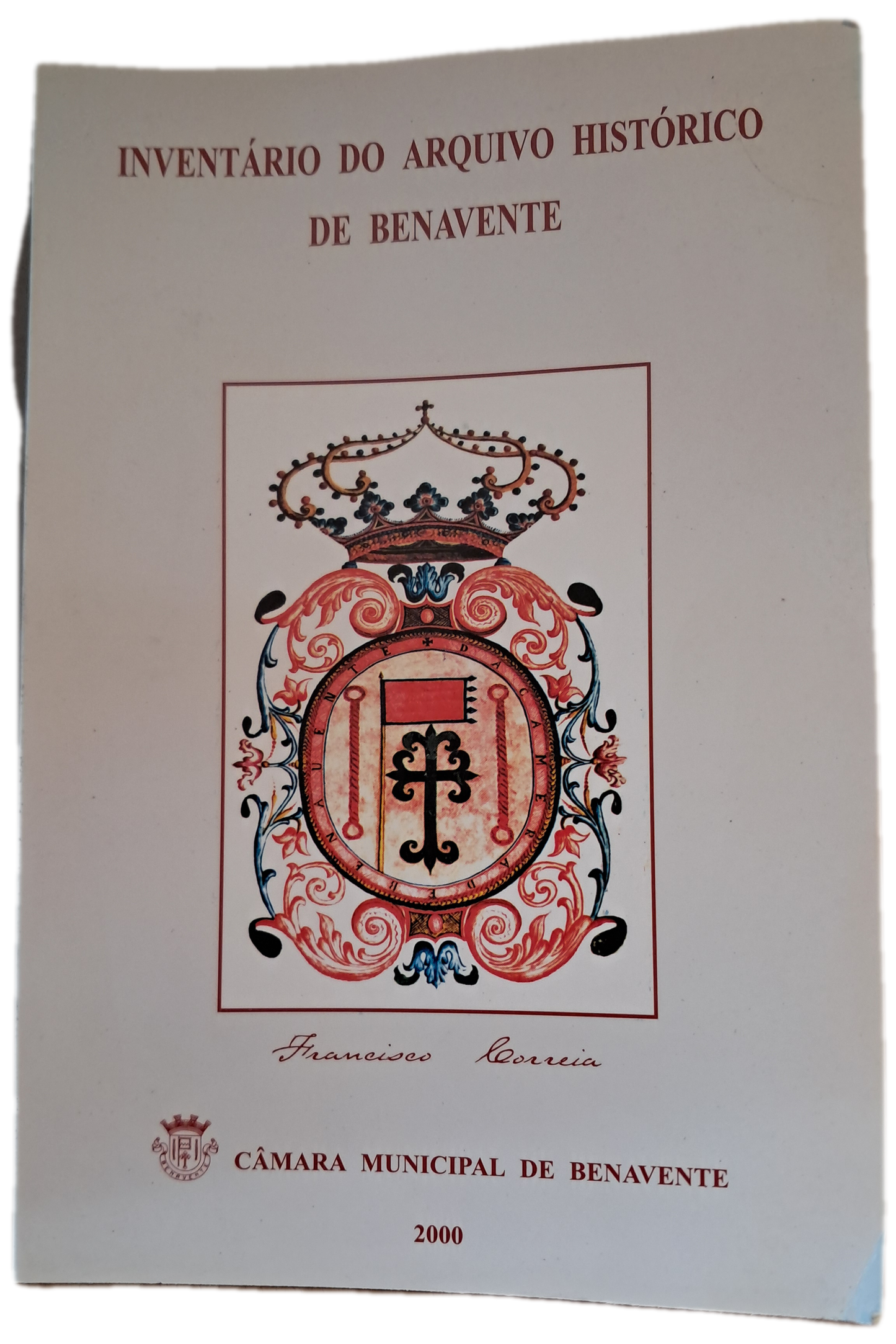 Inventário do Arquivo Histórico de Benavente (Bom Estado)
