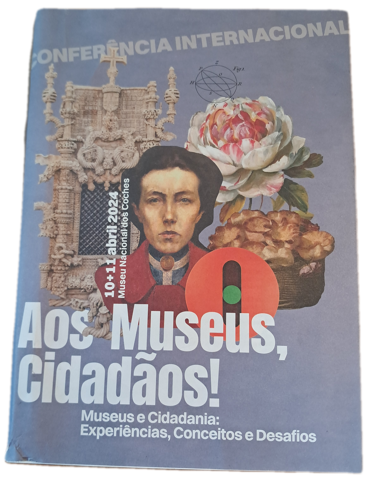 Conferência Internacional Aos Museus, Cidadãos! (Bom Estado)
