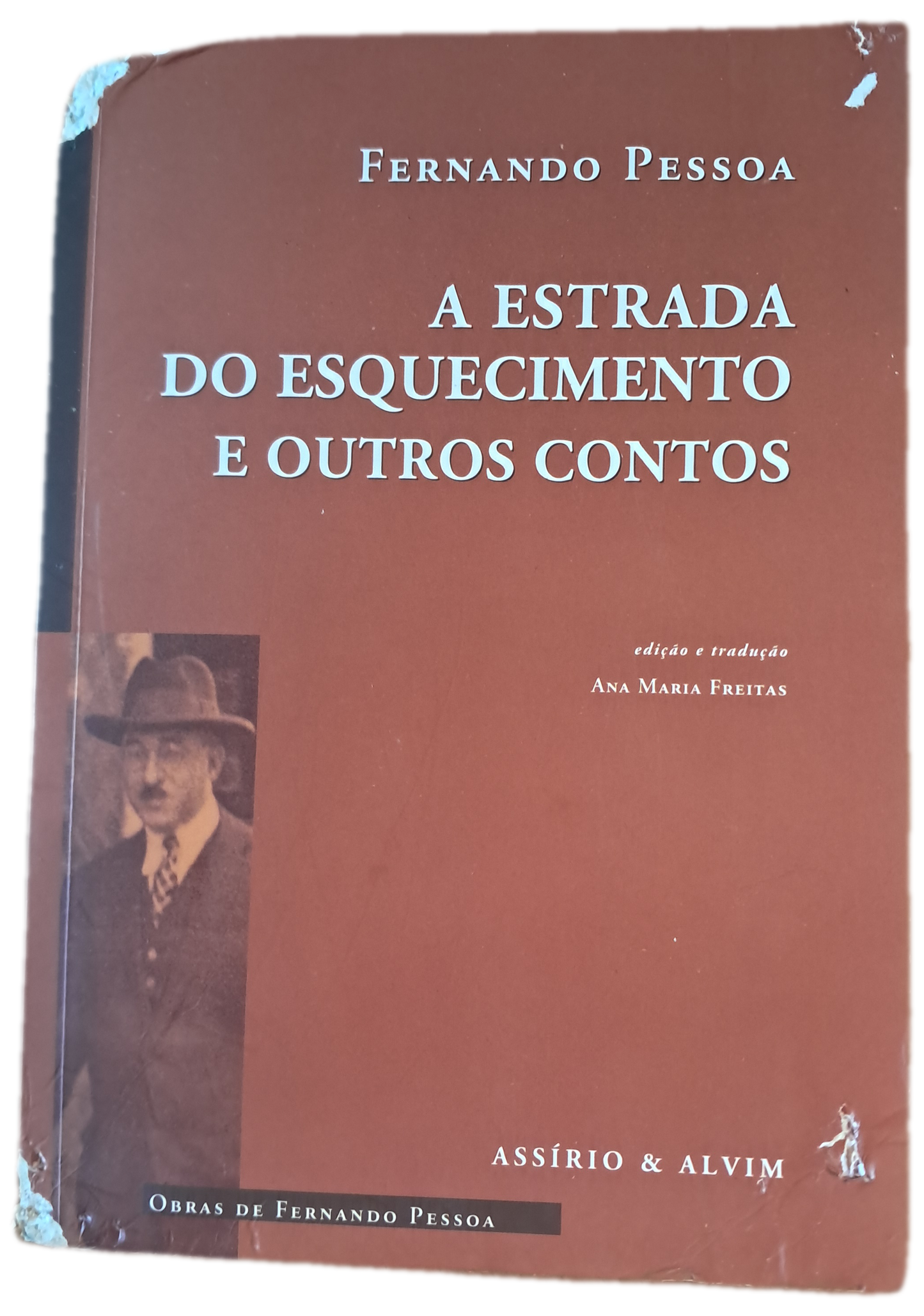 A Estrada do Esquecimento e outros contos (Danificado)