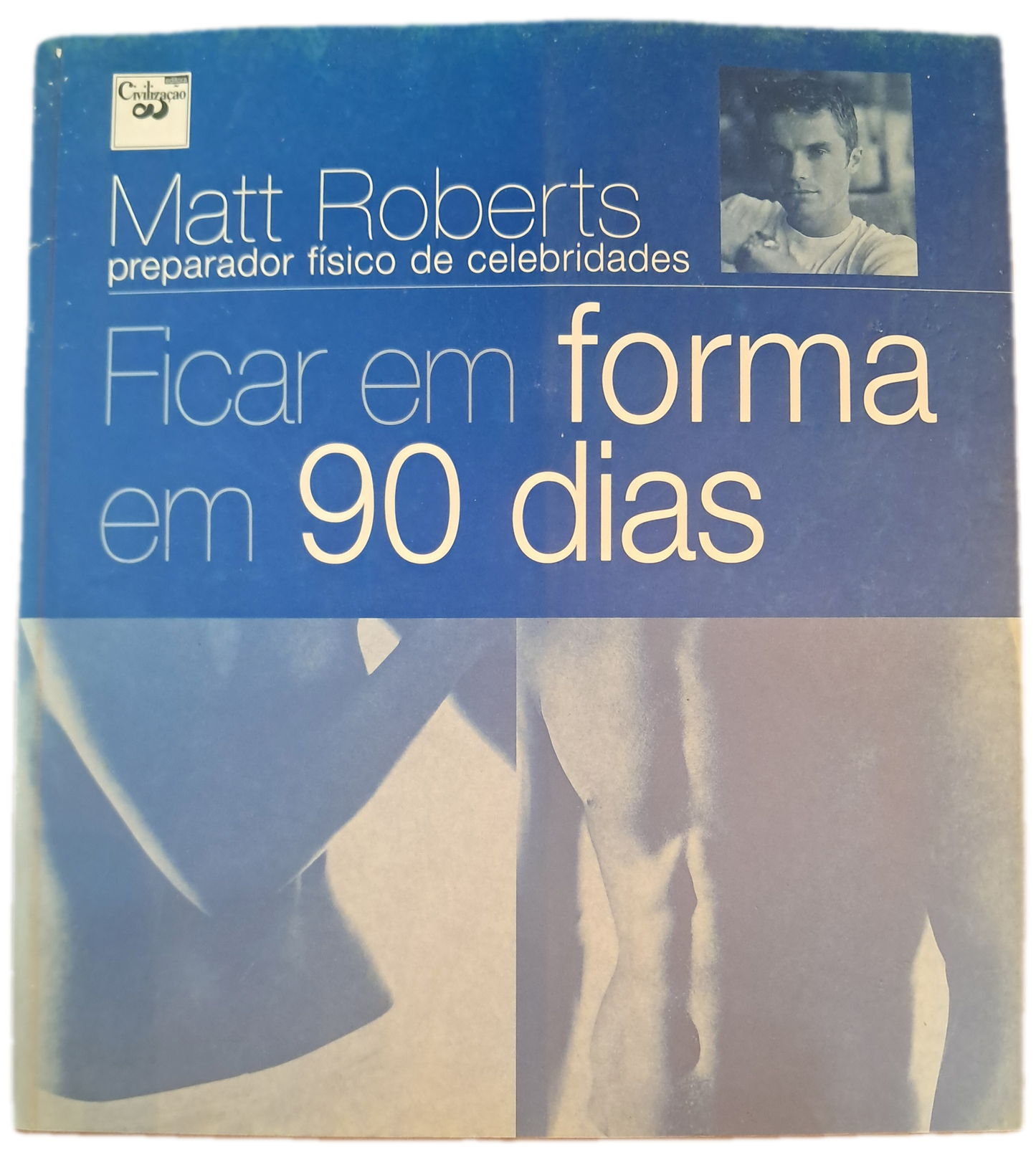 Ficar em Forma em 90 Dias (Bom Estado)