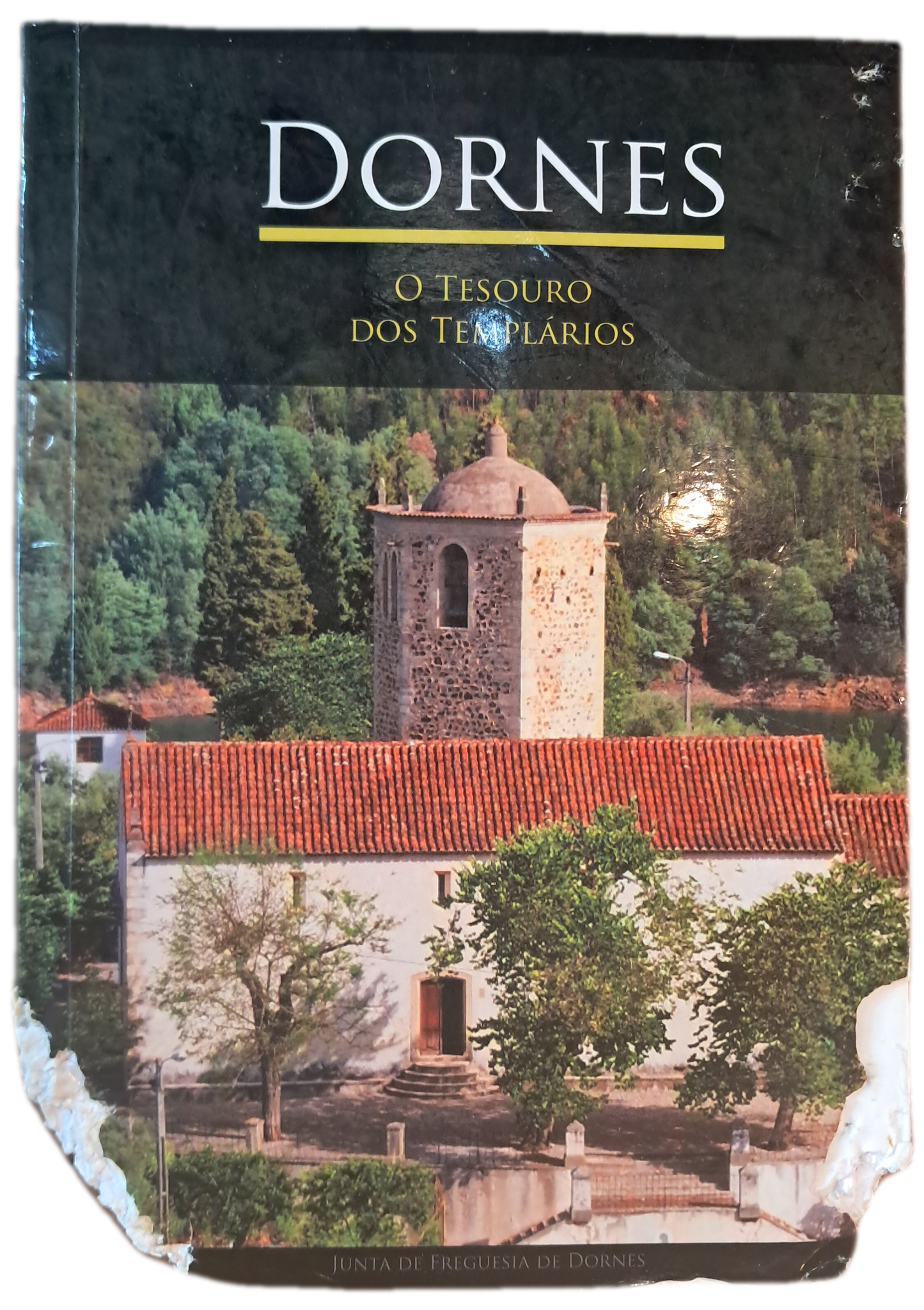 Dornes o Tesouro dos Templários (Danificado)