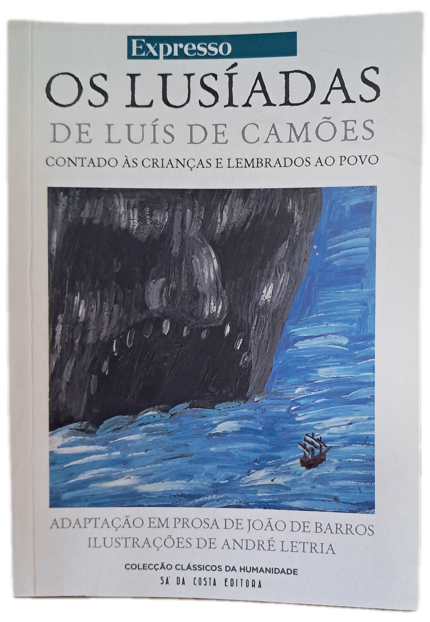Os Lusíadas de Luis de Camões Contado às Crianças e Lembrados ao Povo (Como Novo)