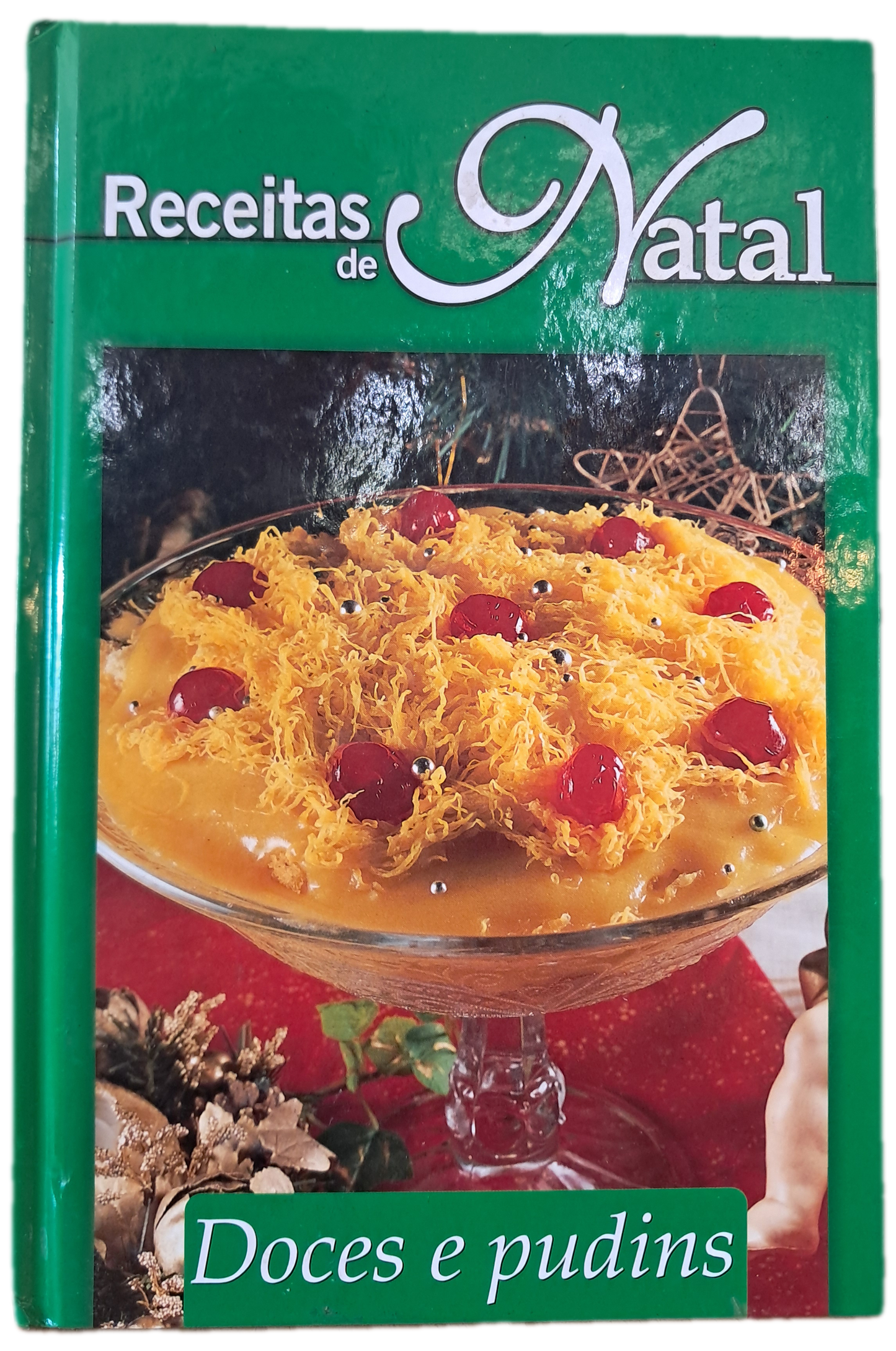 Receitas de Natal - Doces e Pudins (Muito Bom Estado)