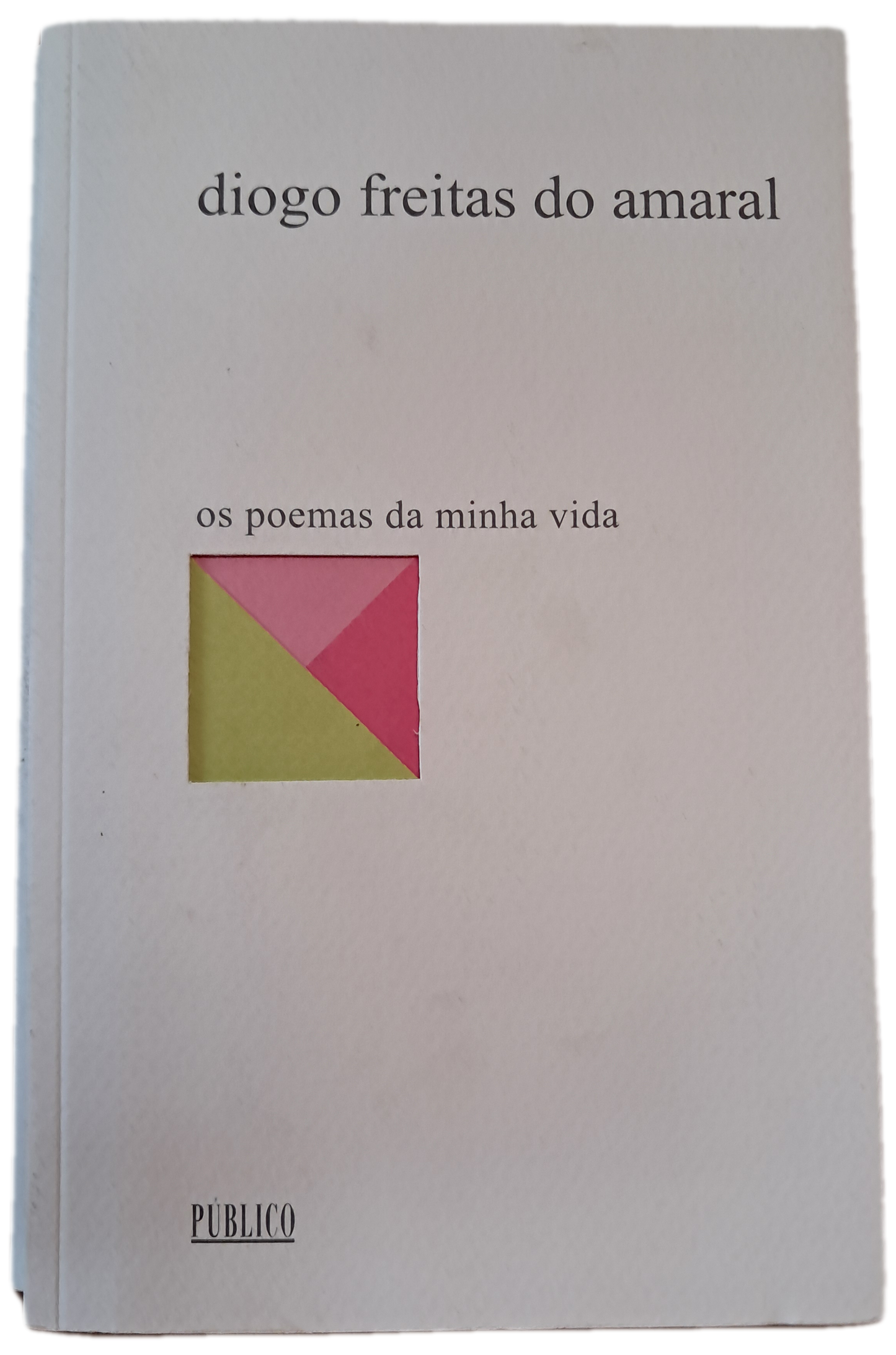Os Poemas da Minha Vida (Como Novo)
