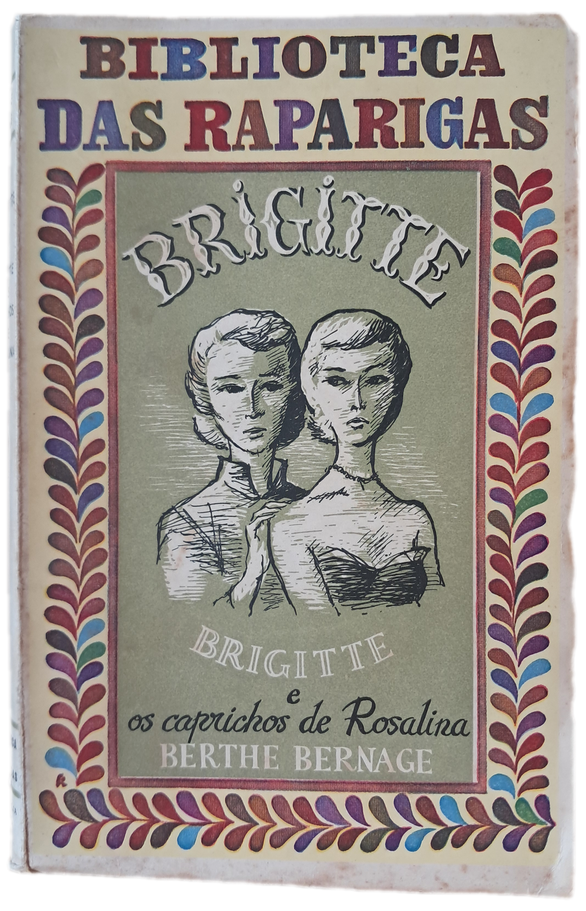 Brigitte e ios Caprichos de Rosalina (Envelhecido)