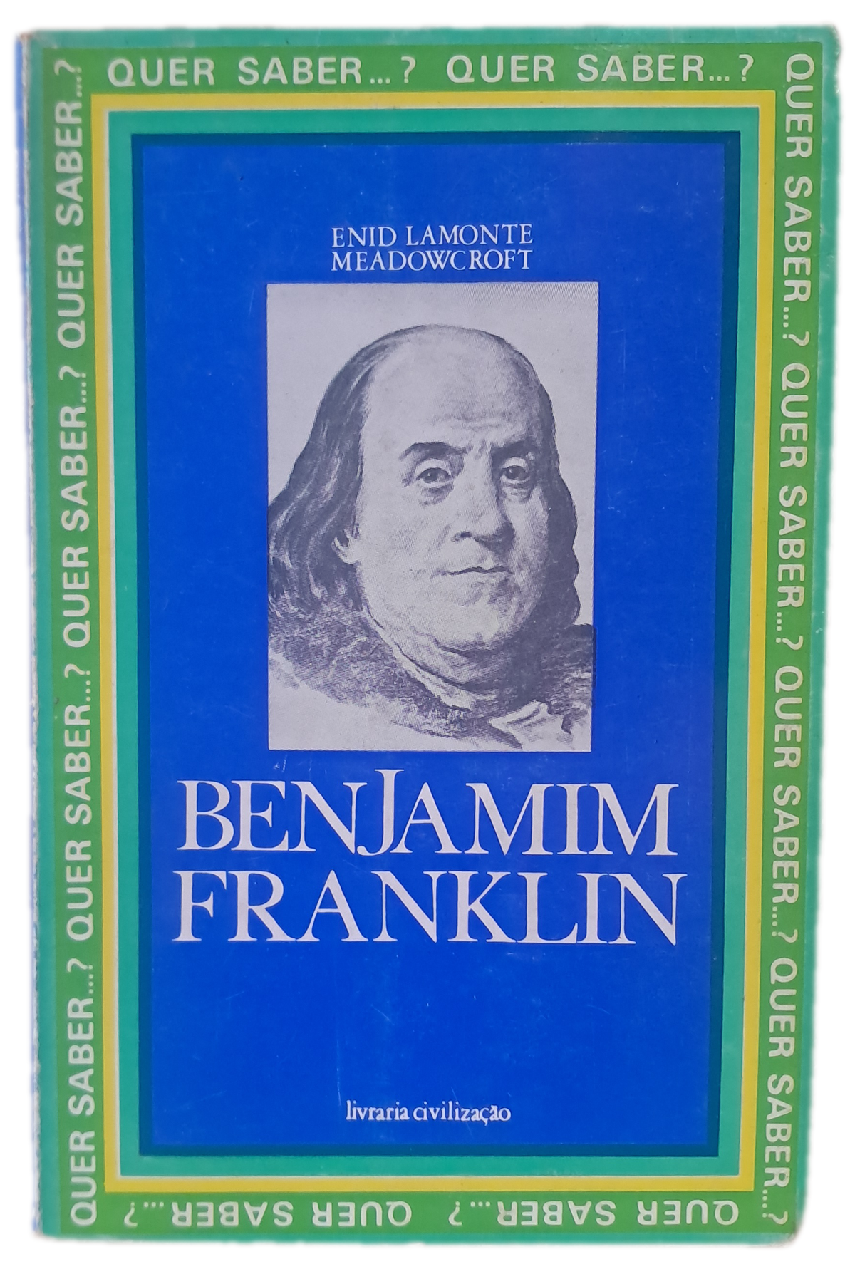Quer Saber? Benjamim Franklin (Usado)