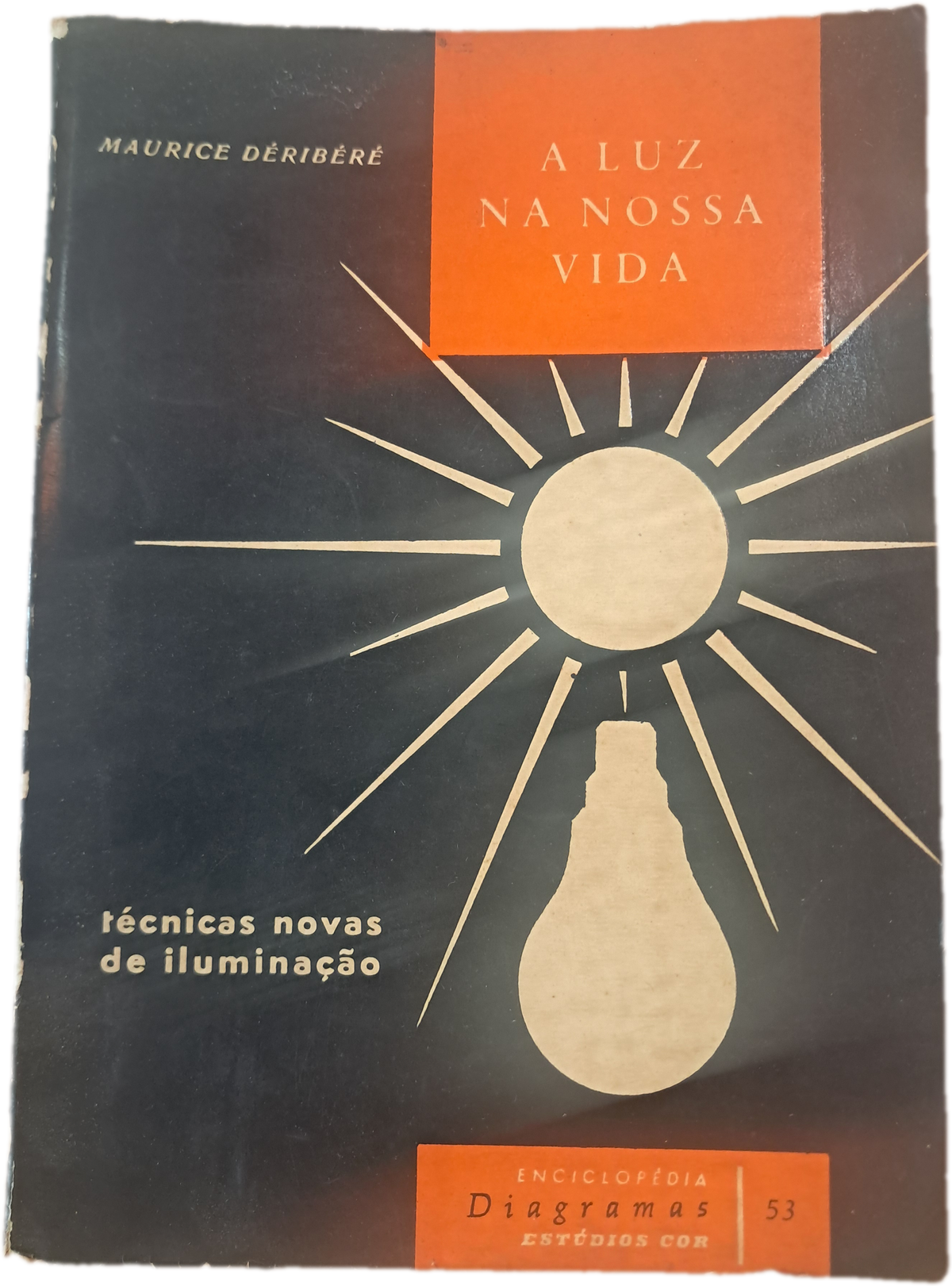 A Luz da Nossa Vida (Usado)