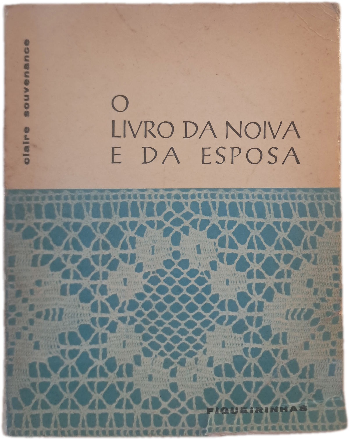 O Livro da Noiva e da Esposa (Usado)