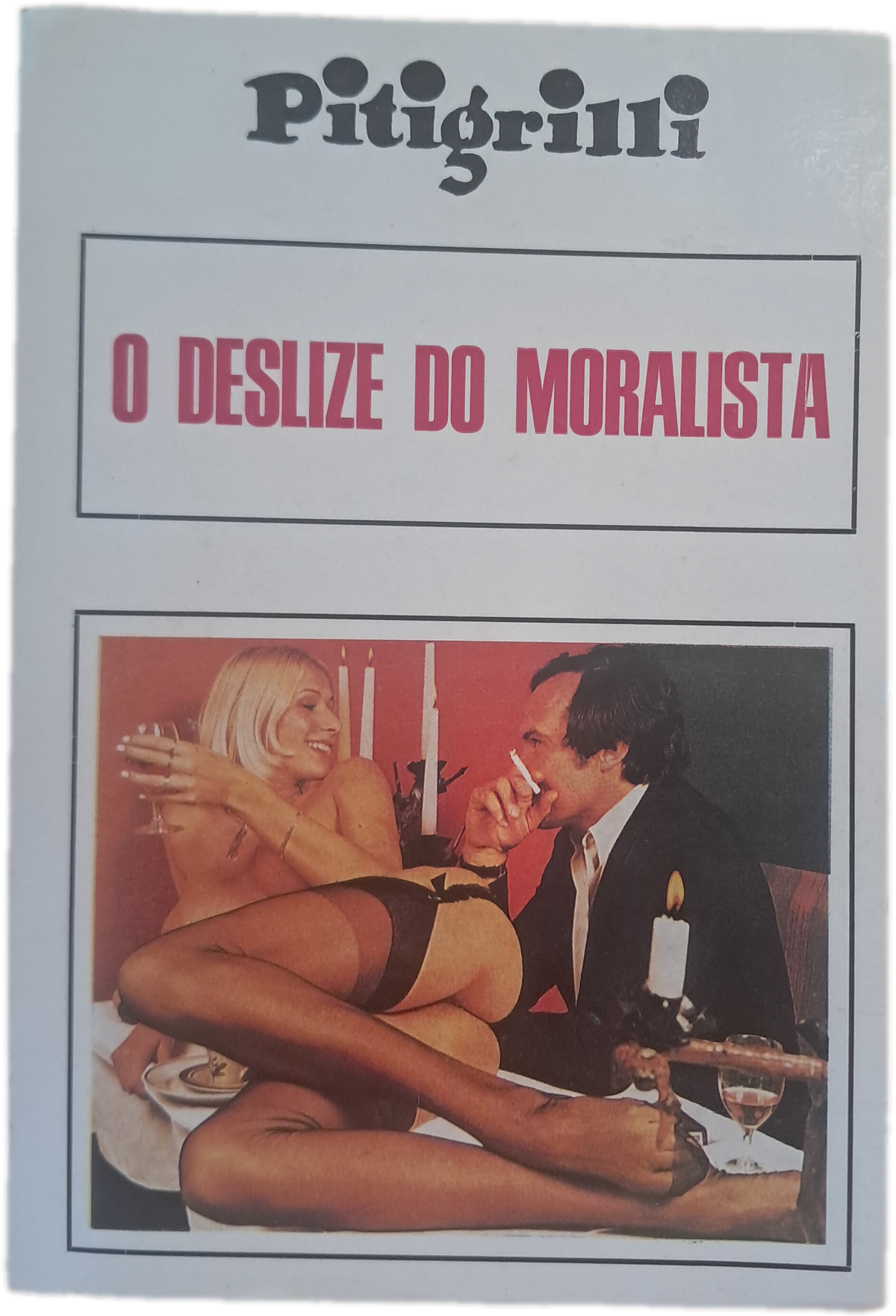 O Deslize do Moralista (Usado)