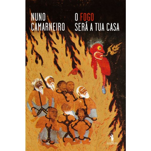 O Fogo Será a Tua Casa