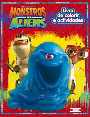 Monstros vs Aliens - Livro de colorir e actividades Operação Mua