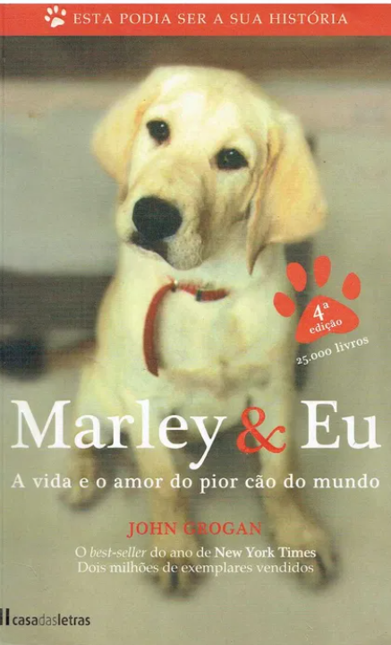 Marley & Eu A vida e o amor do pior cão do mundo (Muito Bom Estado)