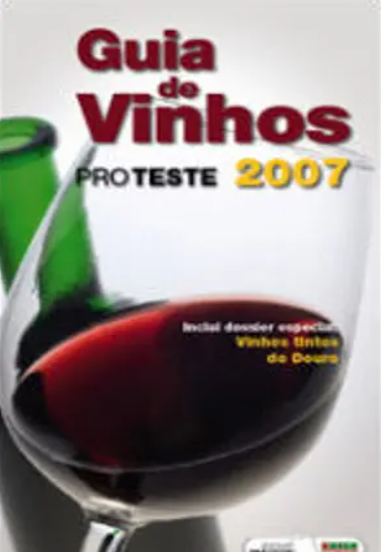 Guia de Vinhos Proteste 2007 (Muito Bom Estado)
