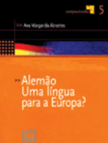 Alemão - Uma Língua para a Europa? (Muito Bom Estado)