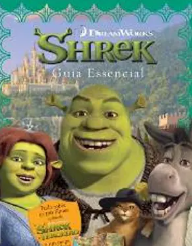 Shrek o Terceiro Guia Essencial