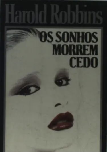 Os Sonhos Morrem Cedo (Manuseado)